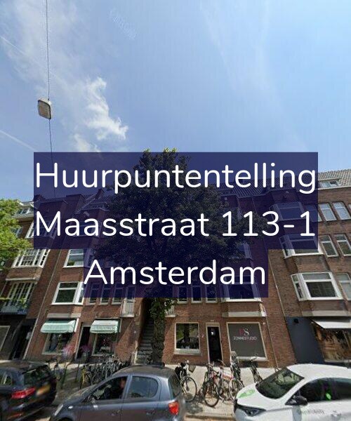 Foto gevel Huurpuntentelling voor Maasstraat 113-1, Amsterdam
