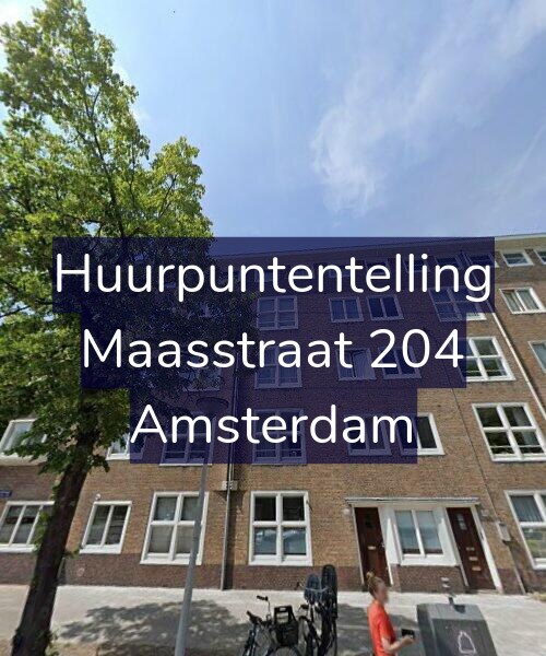 Foto gevel Huurpuntentelling voor Maasstraat 204, Amsterdam