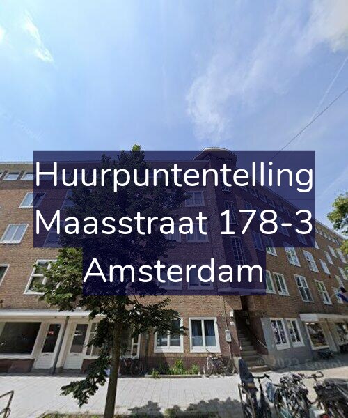 Foto gevel Huurpuntentelling voor Maasstraat 178-3, Amsterdam
