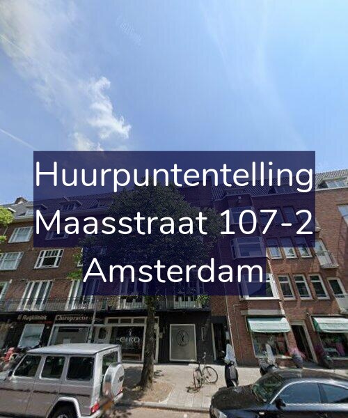 Foto gevel Huurpuntentelling voor Maasstraat 107-2, Amsterdam