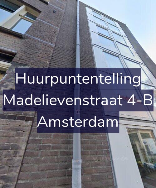 Foto gevel Huurpuntentelling voor Madelievenstraat 4-B, Amsterdam