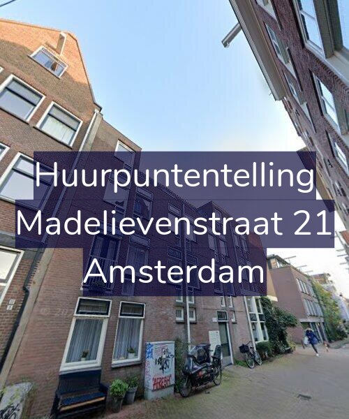 Foto gevel Huurpuntentelling voor Madelievenstraat 21, Amsterdam