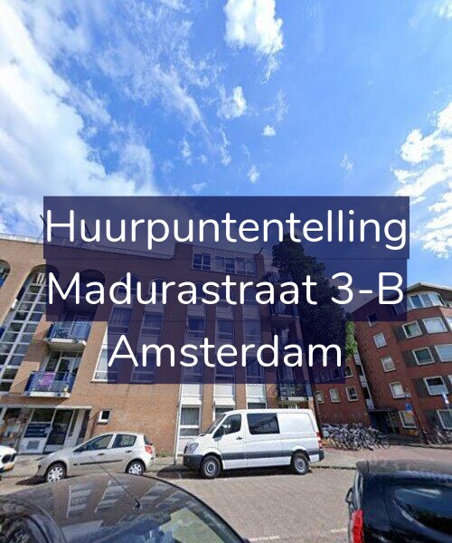 Foto gevel Huurpuntentelling voor Madurastraat 3-B, Amsterdam