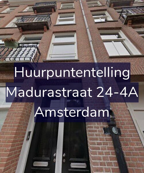 Foto gevel Huurpuntentelling voor Madurastraat 24-4A, Amsterdam