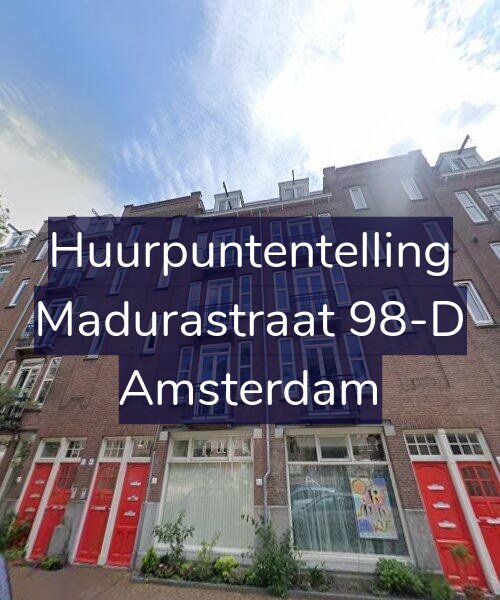 Foto gevel Huurpuntentelling voor Madurastraat 98-D, Amsterdam