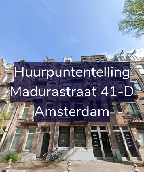 Foto gevel Huurpuntentelling voor Madurastraat 41-D, Amsterdam
