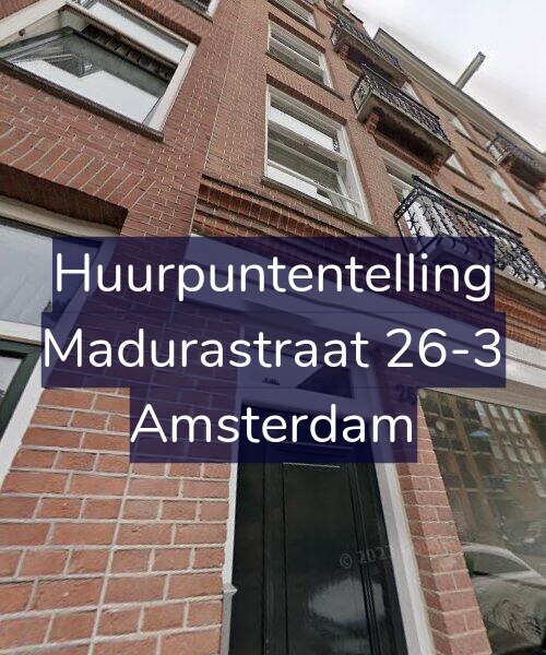 Foto gevel Huurpuntentelling voor Madurastraat 26-3, Amsterdam