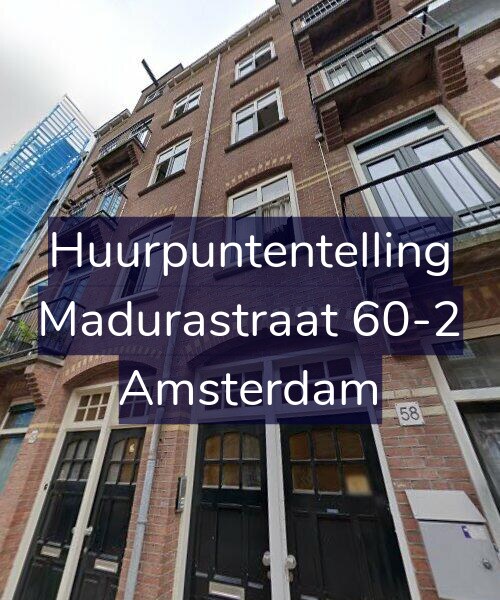 Foto gevel Huurpuntentelling voor Madurastraat 60-2, Amsterdam