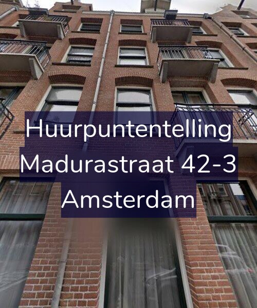 Foto gevel Huurpuntentelling voor Madurastraat 42-3, Amsterdam