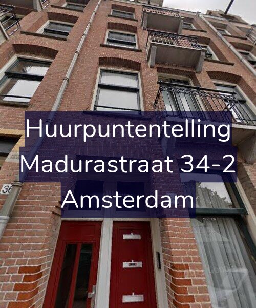 Foto gevel Huurpuntentelling voor Madurastraat 34-2, Amsterdam