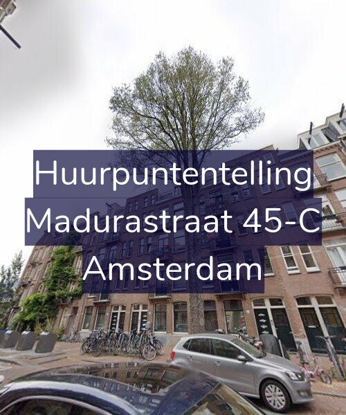 Foto gevel Huurpuntentelling voor Madurastraat 45-C, Amsterdam