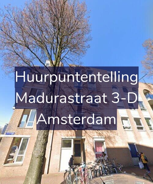 Foto gevel Huurpuntentelling voor Madurastraat 3-D, Amsterdam