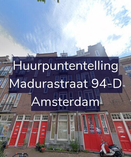 Foto gevel Huurpuntentelling voor Madurastraat 94-D, Amsterdam