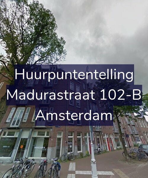 Foto gevel Huurpuntentelling voor Madurastraat 102-B, Amsterdam