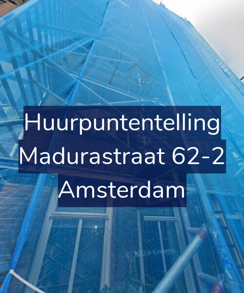 Foto gevel Huurpuntentelling voor Madurastraat 62-2, Amsterdam
