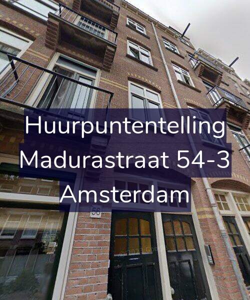 Foto gevel Huurpuntentelling voor Madurastraat 54-3, Amsterdam