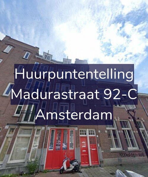 Foto gevel Huurpuntentelling voor Madurastraat 92-C, Amsterdam