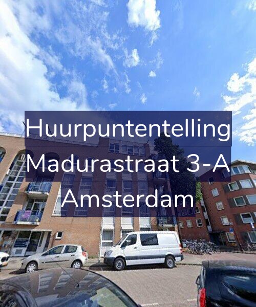 Foto gevel Huurpuntentelling voor Madurastraat 3-A, Amsterdam