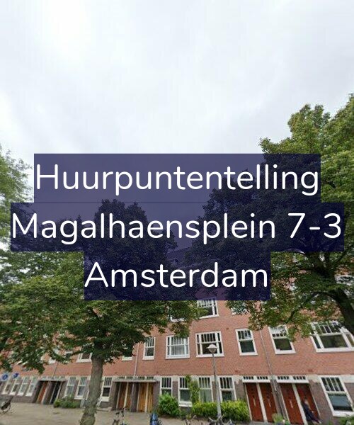 Foto gevel Huurpuntentelling voor Magalhaensplein 7-3, Amsterdam