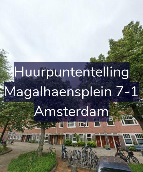 Foto gevel Huurpuntentelling voor Magalhaensplein 7-1, Amsterdam