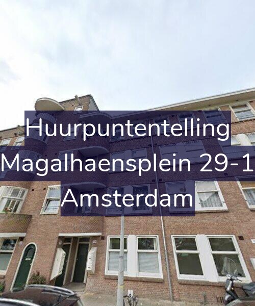 Foto gevel Huurpuntentelling voor Magalhaensplein 29-1, Amsterdam