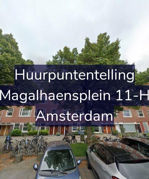 Foto gevel Huurpuntentelling voor Magalhaensplein 11-H, Amsterdam