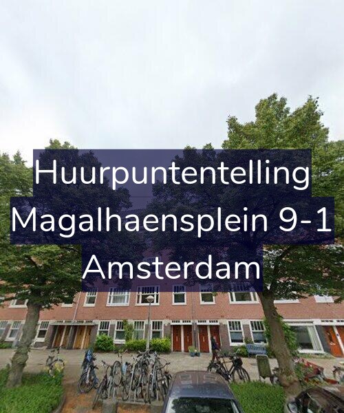 Foto gevel Huurpuntentelling voor Magalhaensplein 9-1, Amsterdam