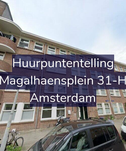 Foto gevel Huurpuntentelling voor Magalhaensplein 31-H, Amsterdam