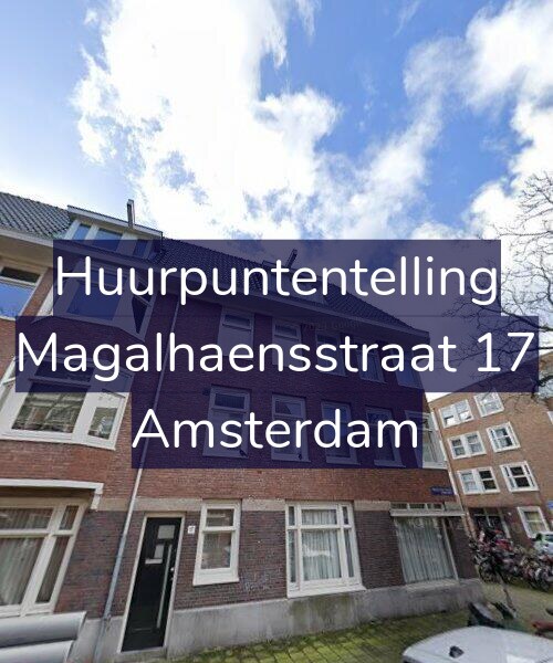 Foto gevel Huurpuntentelling voor Magalhaensstraat 17, Amsterdam