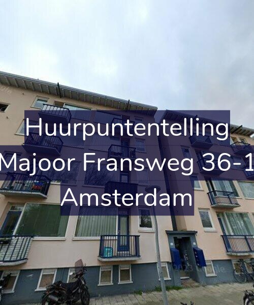 Foto gevel Huurpuntentelling voor Majoor Fransweg 36-1, Amsterdam