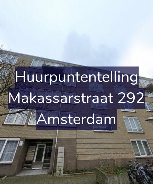 Foto gevel Huurpuntentelling voor Makassarstraat 292, Amsterdam