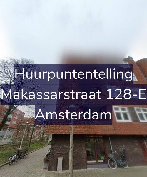 Foto gevel Huurpuntentelling voor Makassarstraat 128-E, Amsterdam