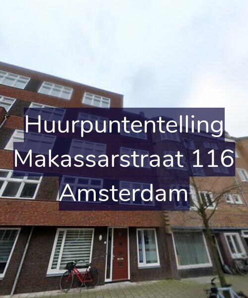 Foto gevel Huurpuntentelling voor Makassarstraat 116, Amsterdam