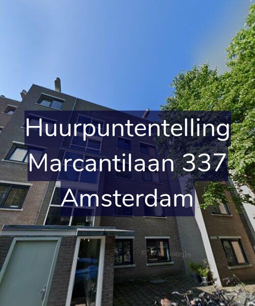 Foto gevel Huurpuntentelling voor Marcantilaan 337, Amsterdam