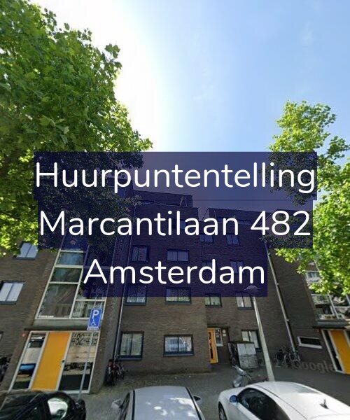 Foto gevel Huurpuntentelling voor Marcantilaan 482, Amsterdam