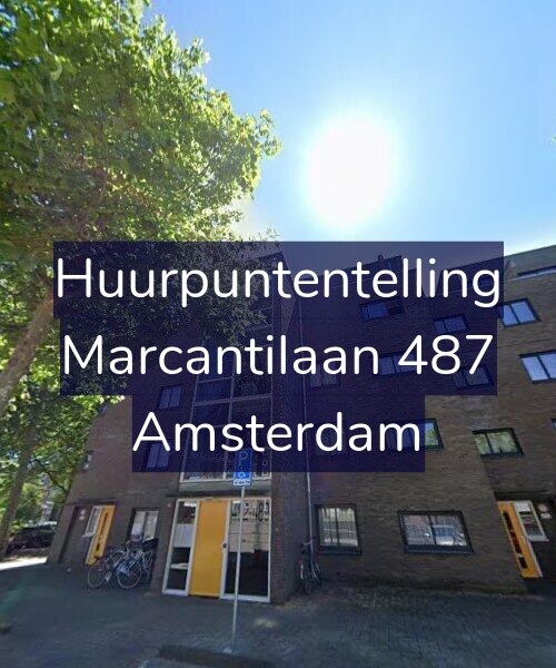 Foto gevel Huurpuntentelling voor Marcantilaan 487, Amsterdam