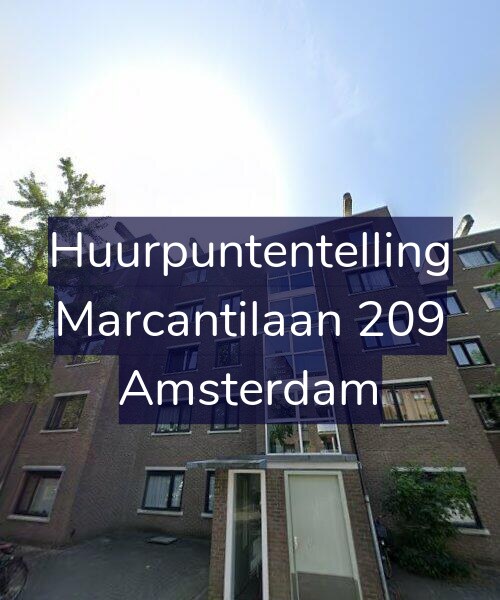 Foto gevel Huurpuntentelling voor Marcantilaan 209, Amsterdam