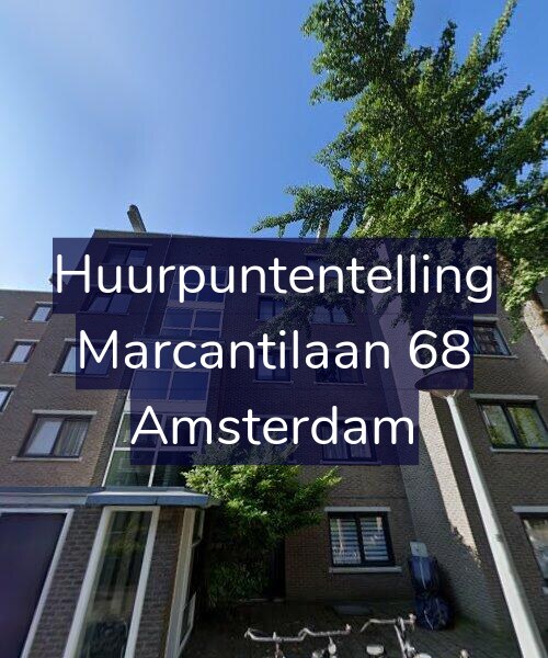 Foto gevel Huurpuntentelling voor Marcantilaan 68, Amsterdam