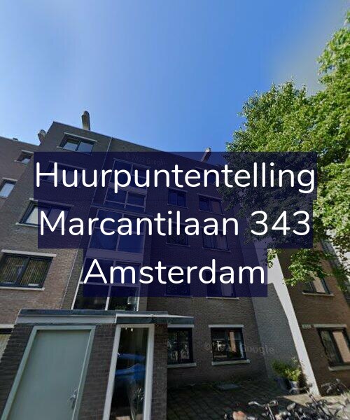 Foto gevel Huurpuntentelling voor Marcantilaan 343, Amsterdam