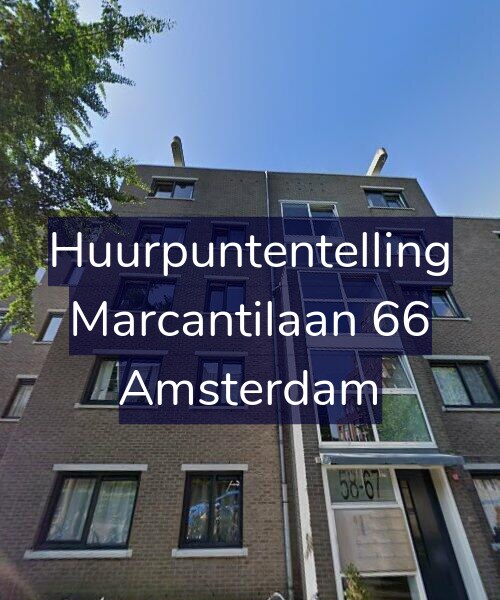 Foto gevel Huurpuntentelling voor Marcantilaan 66, Amsterdam
