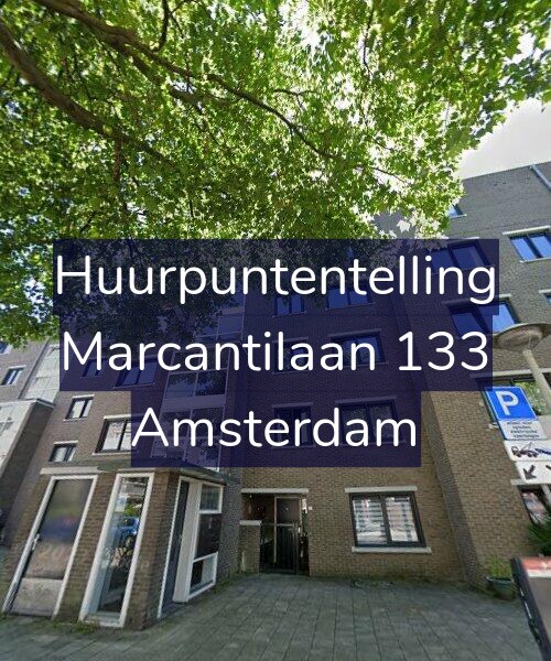 Foto gevel Huurpuntentelling voor Marcantilaan 133, Amsterdam