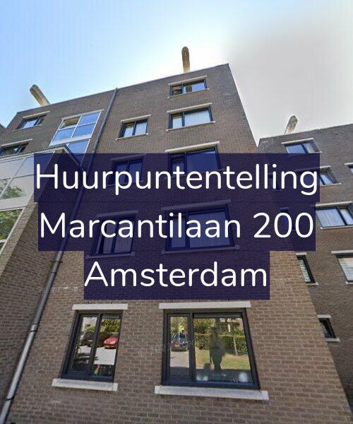 Foto gevel Huurpuntentelling voor Marcantilaan 200, Amsterdam