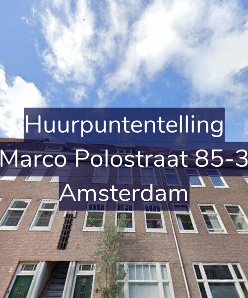 Foto gevel Huurpuntentelling voor Marco Polostraat 85-3, Amsterdam