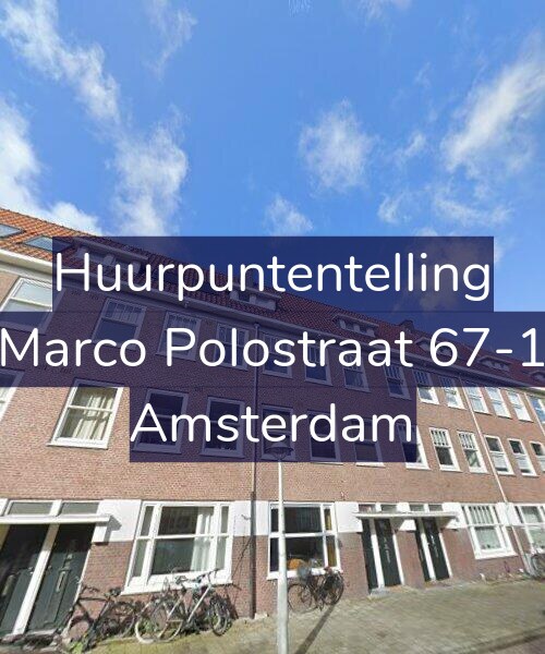 Foto gevel Huurpuntentelling voor Marco Polostraat 67-1, Amsterdam