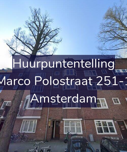 Foto gevel Huurpuntentelling voor Marco Polostraat 251-1, Amsterdam