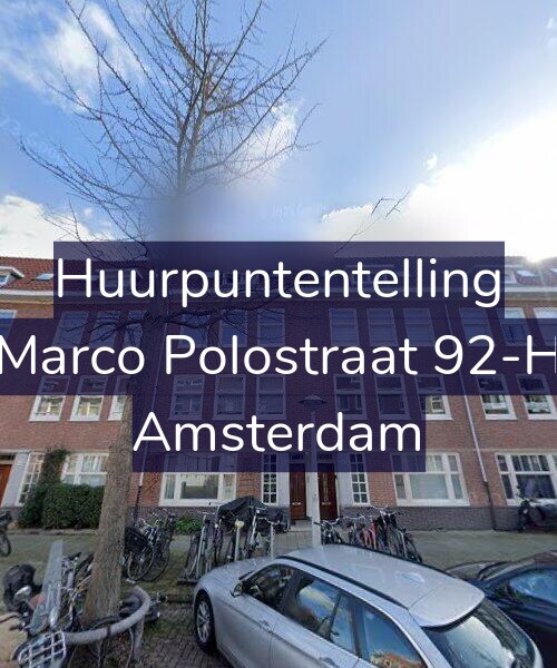 Foto gevel Huurpuntentelling voor Marco Polostraat 92-H, Amsterdam