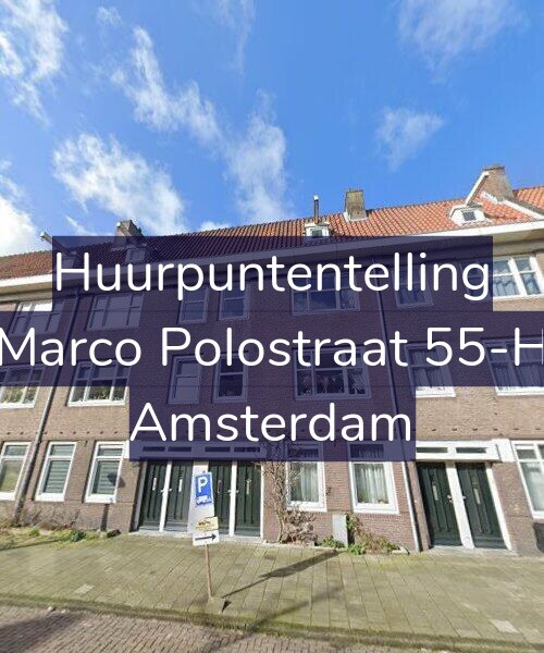 Foto gevel Huurpuntentelling voor Marco Polostraat 55-H, Amsterdam
