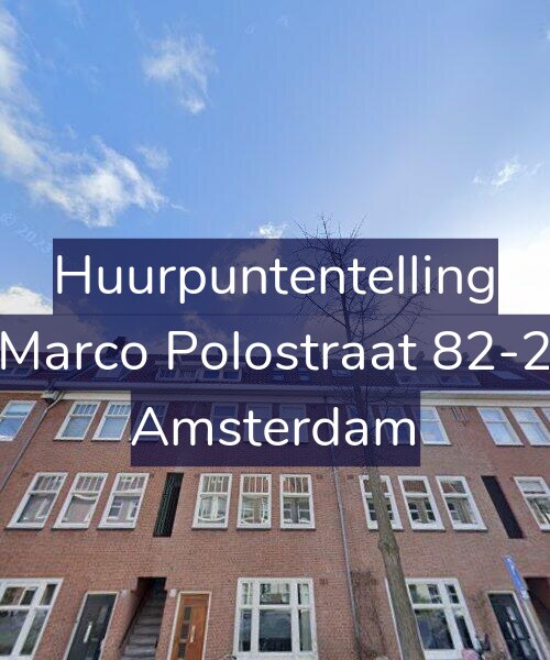 Foto gevel Huurpuntentelling voor Marco Polostraat 82-2, Amsterdam