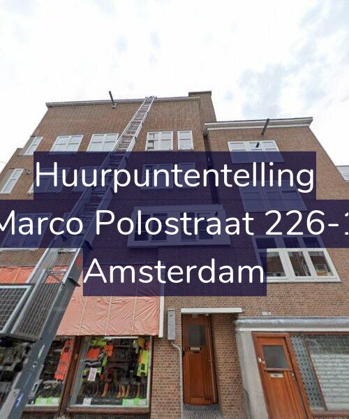Foto gevel Huurpuntentelling voor Marco Polostraat 226-1, Amsterdam