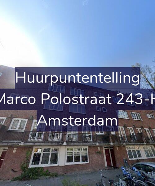 Foto gevel Huurpuntentelling voor Marco Polostraat 243-H, Amsterdam